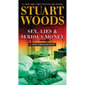 Sex, Lies & Serious Money