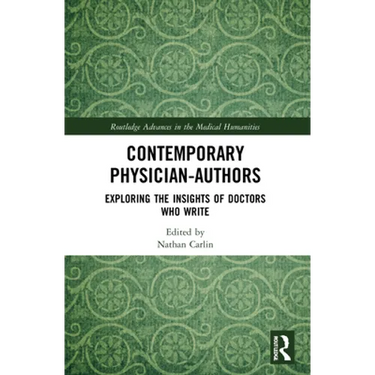 Contemporary Physician-Authors: Exploring the Insights of Doctors Who Write