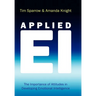 Applied Ei: The Importance of Attitudes in Developing Emotional Intelligence