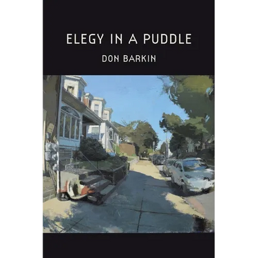 Elegy in a Puddle