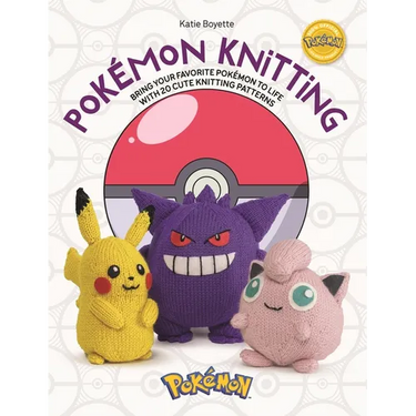 Pokémon Knitting: Bring Your Favorite Pokémon to Life with 20 Cute Knitting Patterns