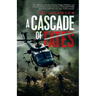 Cascades of Fates