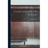 Class Lessons On Euclid