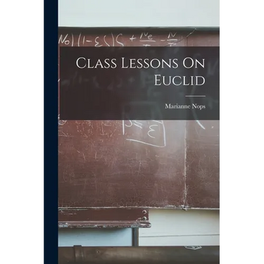 Class Lessons On Euclid