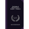 The Works of Monsieur De La Bruyere ..., Volume 2