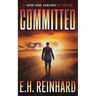 Committed: An Agent Hank Rawlings FBI Thriller, Book 3