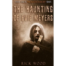 The Haunting of Evie Meyers