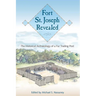 Fort St. Joseph Revealed: The Historical Archaeology of a Fur Trading Post