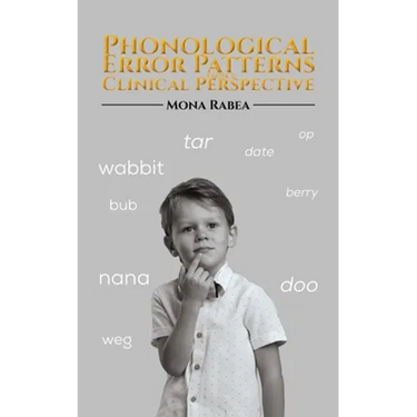 Phonological Error Patterns from a Clinical Perspective