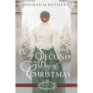 On the Second Day of Christmas: A Christmas Regency Romance