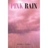 Pink Rain