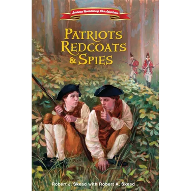 Patriots, Redcoats and Spies