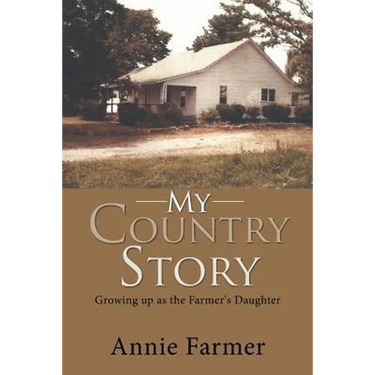 My Country Story: Growing up as the Farmer's Daughter