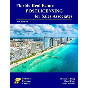 Florida Real Estate Postlicensing for Sales Associates: Second Edition
