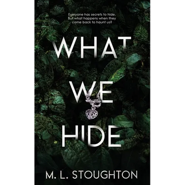 What We Hide