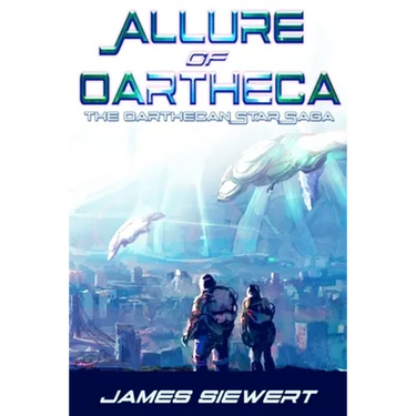 Allure of Oartheca: Book One of the Oarthecan Star Saga