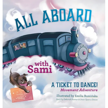 All Aboard with Sami: A Ticket to Dance! Movement Adventure