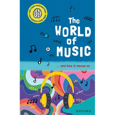 The World of Music: ... and How It Moves Us