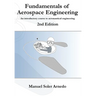Fundamentals of Aerospace Engineering (2nd Edition): An introductory course to aeronautical engineering