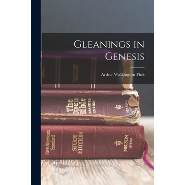Gleanings in Genesis
