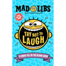 Try Not to Laugh Mad Libs: A Funny Fill-In-The-Blank Game