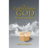The Faithfulness of GOD: Outside the Box