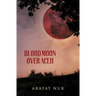 Blood Moon Over Aceh