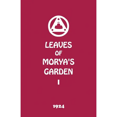 Leaves of Morya's Garden I: The Call