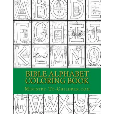 Bible Alphabet Coloring Book: Christian themed coloring sheets for every letter in the alphabet.