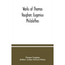 Works of Thomas Vaughan: Eugenius Philalethes