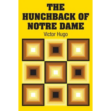 The Hunchback of Notre Dame