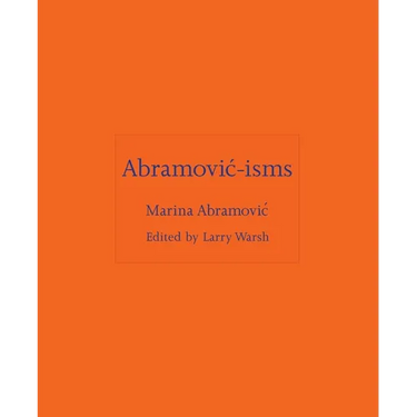 Abramovic-Isms