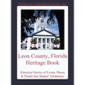 Leon County, Florida Heritage Book