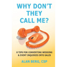 Why Don't They Call Me?: 8 Tips for converting wedding & event inquiries into sales