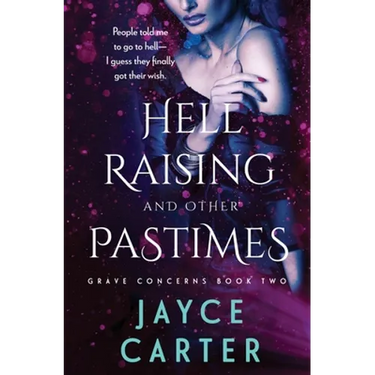 Hell Raising and Other Pastimes