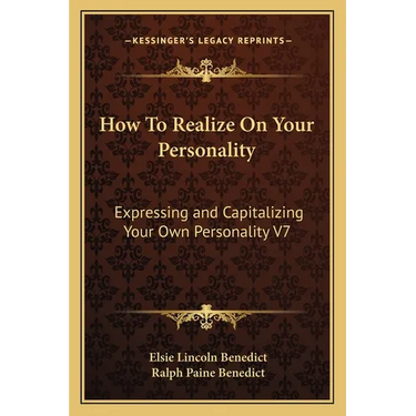 How To Realize On Your Personality: Expressing and Capitalizing Your Own Personality V7