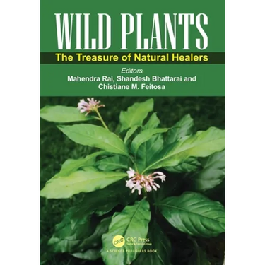 Wild Plants: The Treasure of Natural Healers