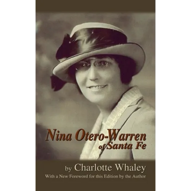 Nina Otero-Warren of Santa Fe
