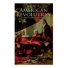 American Revolution: A Constitutional Interpretation