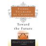 Toward the Future