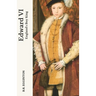 Edward VI: England's Boy King