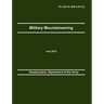 Military Mountaineering: The Official U.S. Army Training Manual TC 3-97.61 (FM 3-97.61)