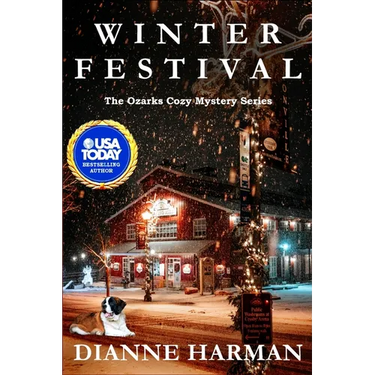 Winter Festival: The Ozarks Cozy Mystery Series
