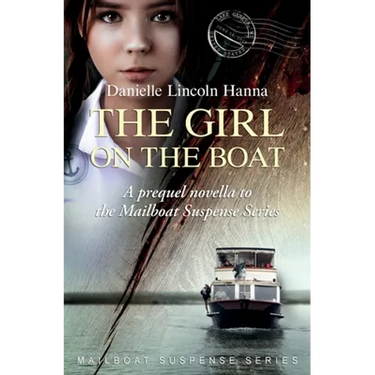 The Girl on the Boat: A prequel novella to the Mailboat Suspense Series