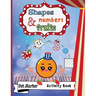 Shapes, Numbers & Fruits Dot Marker Activity Book: Dot Markers Activity Book: Shapes, Numbers and Fruits Easy Guided BIG DOTS Gift For Kids Ages 1-3,