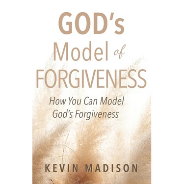 God's Model of Forgiveness