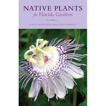 Native Plants for Florida Gardens