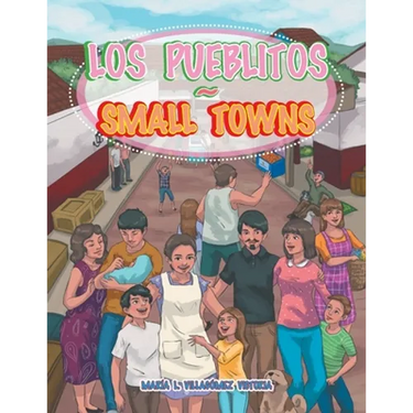 Los Pueblitos Small Towns