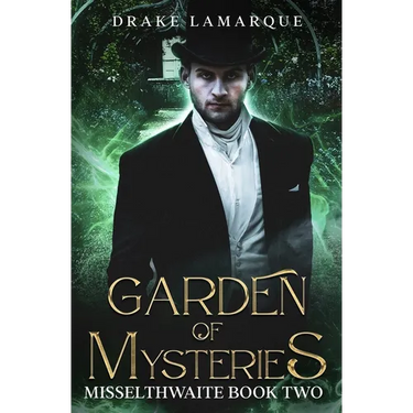 Garden of Mysteries: Misselthwaite book two