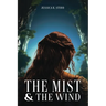 The Mist and the Wind